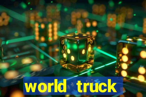 world truck simulator dinheiro infinito